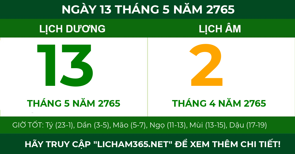 lịch âm ngày 13 tháng 5 năm 2765