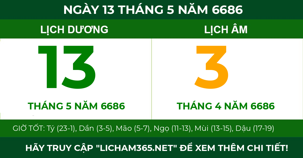 lịch âm ngày 13 tháng 5 năm 6686