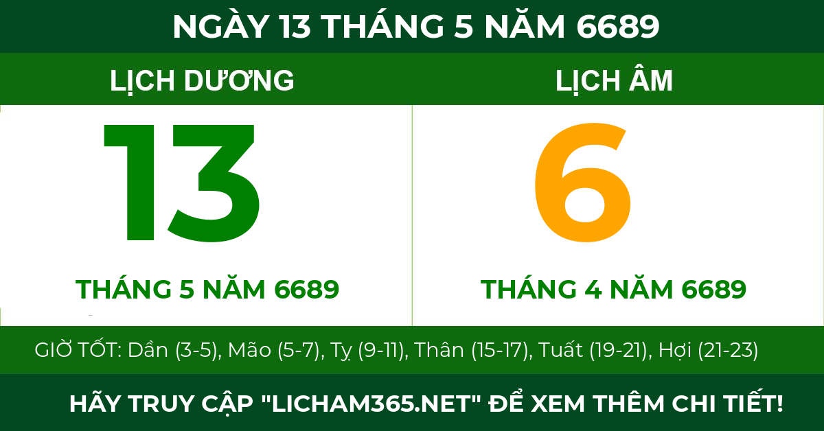 lịch âm ngày 13 tháng 5 năm 6689
