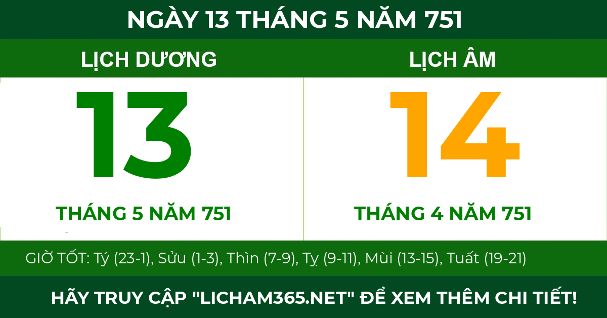 lịch âm ngày 13 tháng 5 năm 751