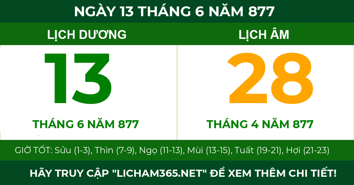 lịch âm ngày 13 tháng 6 năm 877