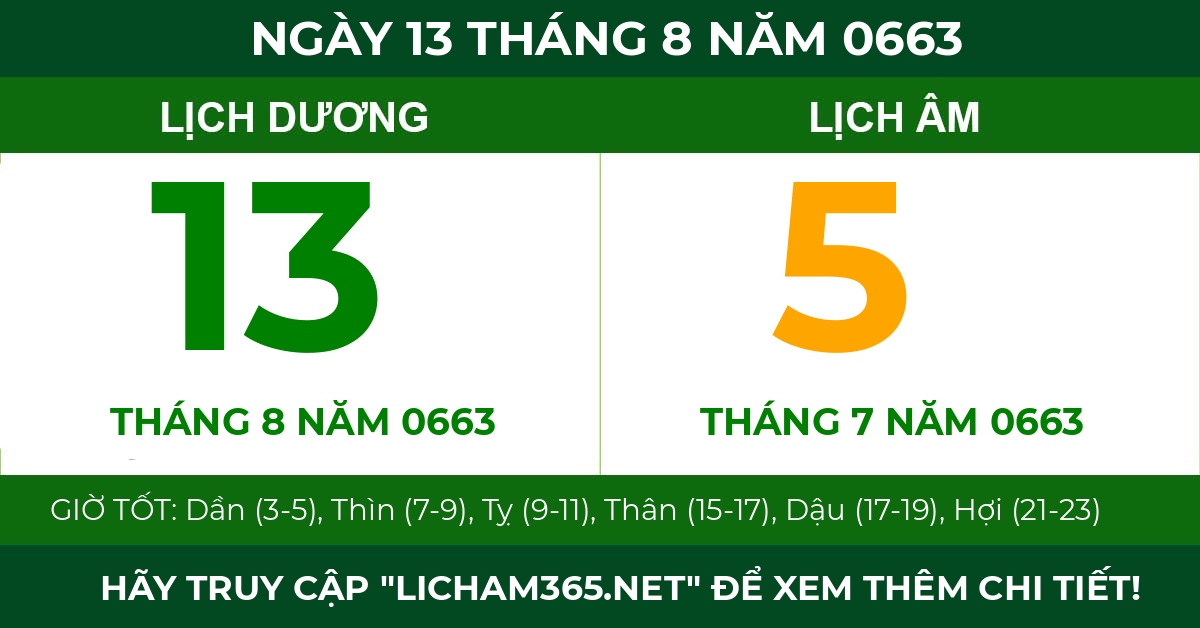 lịch âm ngày 13 tháng 8 năm 0663