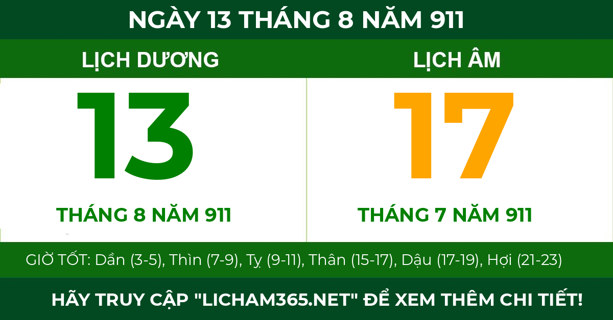 lịch âm ngày 13 tháng 8 năm 911