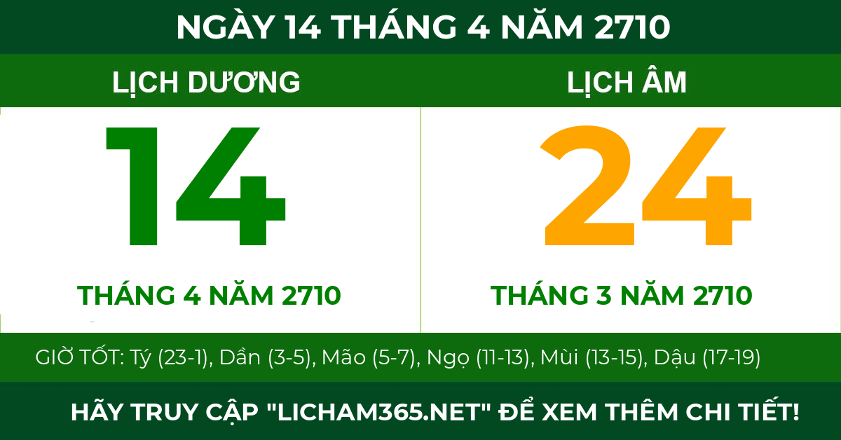 lịch âm ngày 14 tháng 4 năm 2710