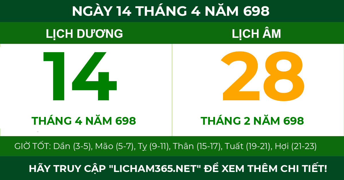lịch âm ngày 14 tháng 4 năm 698