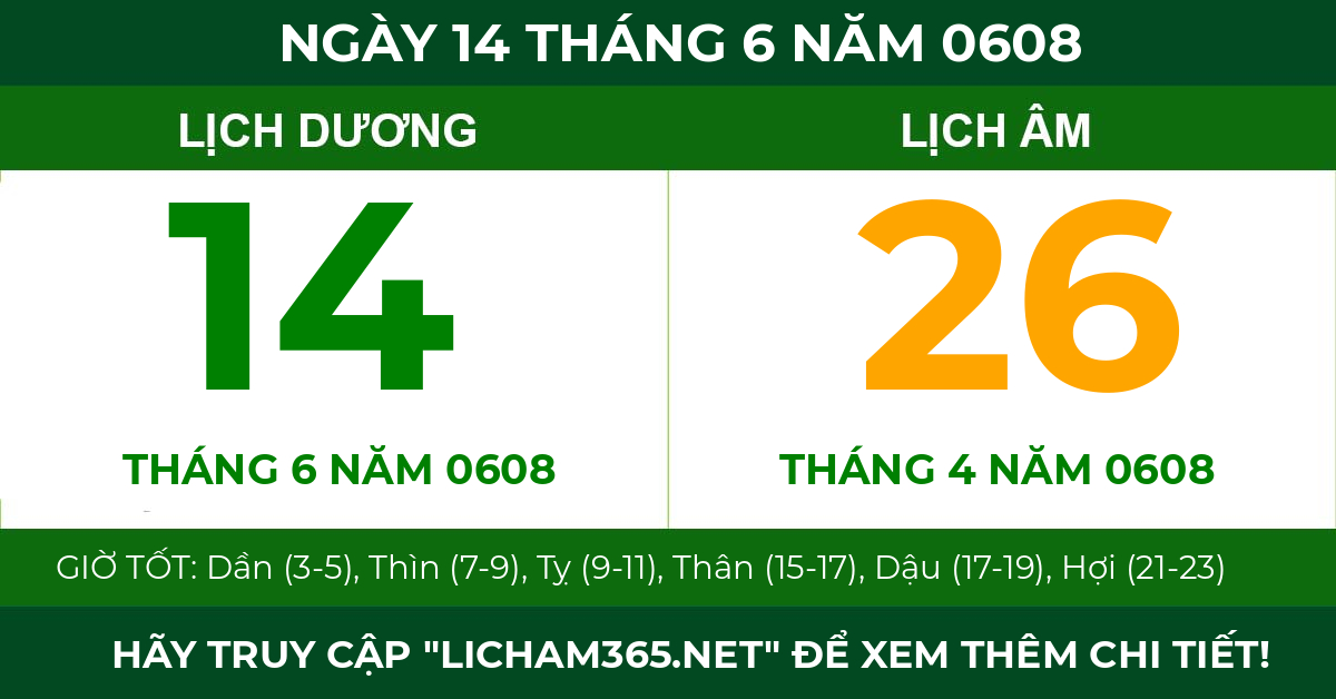 lịch âm ngày 14 tháng 6 năm 0608