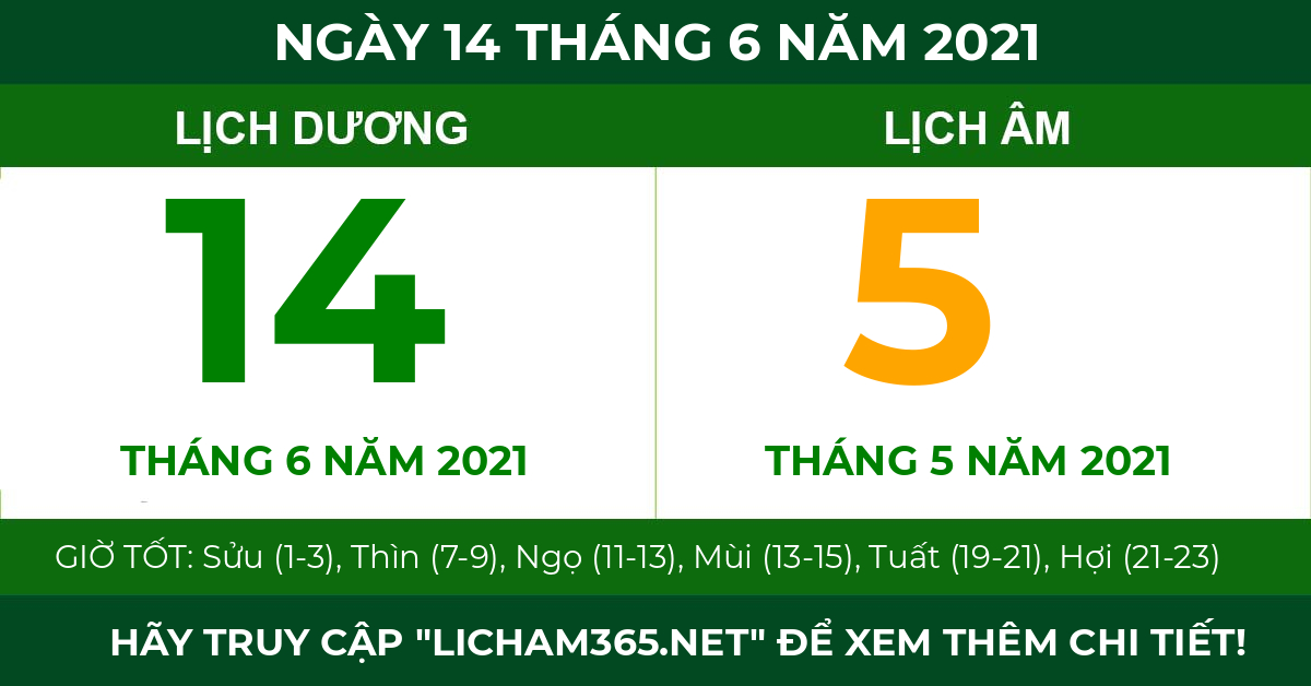 lịch âm ngày 14 tháng 6 năm 2021
