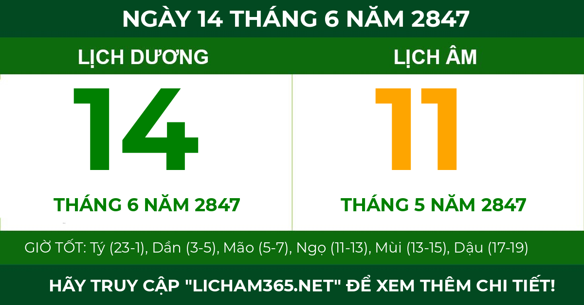 lịch âm ngày 14 tháng 6 năm 2847