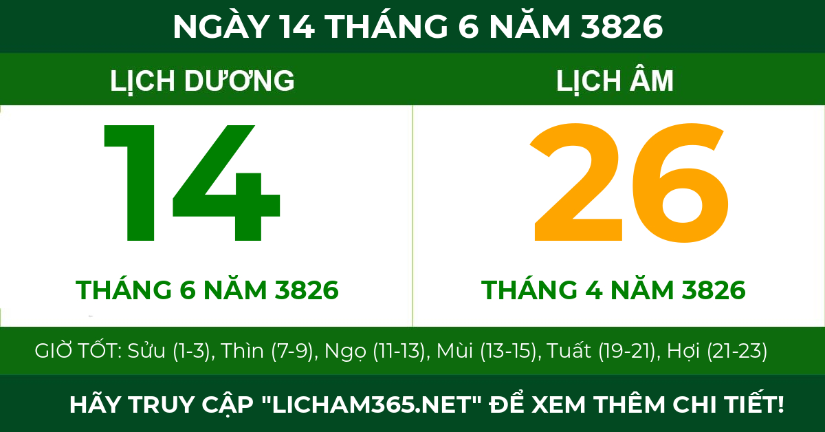 lịch âm ngày 14 tháng 6 năm 3826