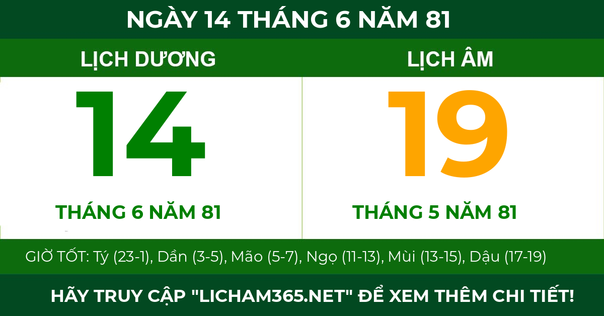 lịch âm ngày 14 tháng 6 năm 81