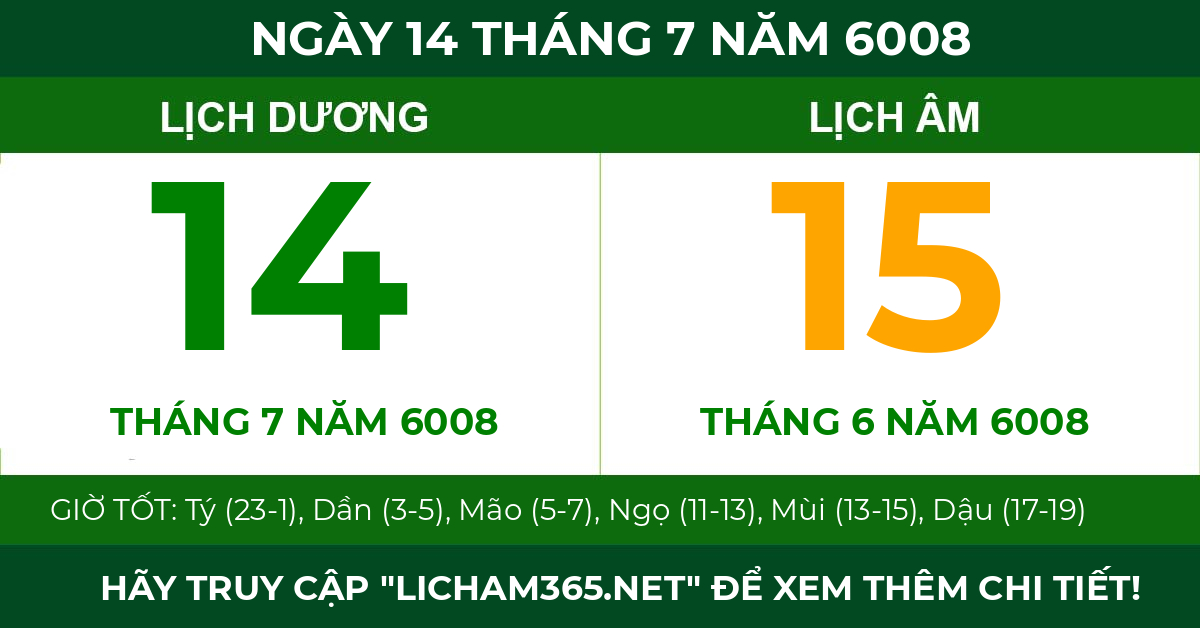 lịch âm ngày 14 tháng 7 năm 6008