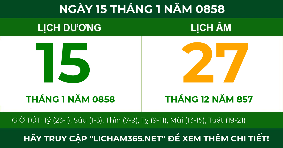 lịch âm ngày 15 tháng 1 năm 0858