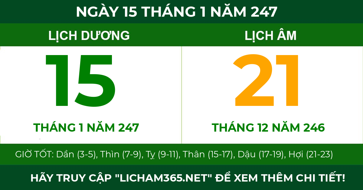 lịch âm ngày 15 tháng 1 năm 247