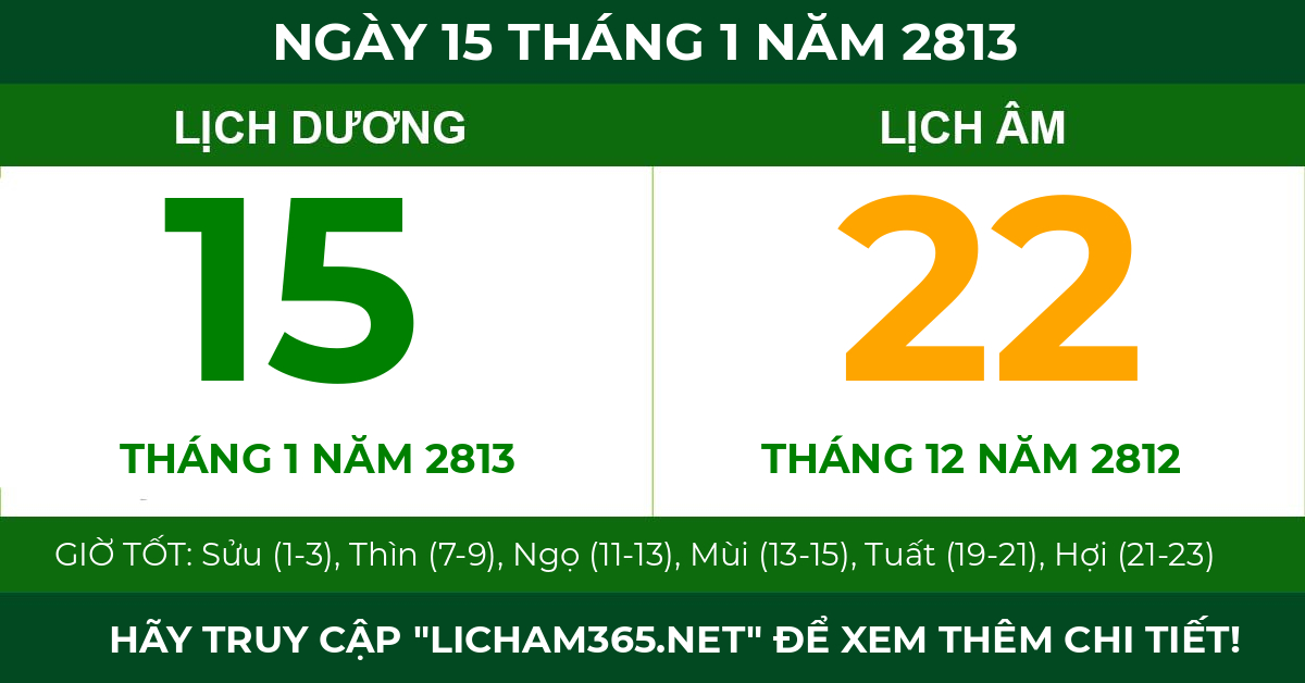 lịch âm ngày 15 tháng 1 năm 2813
