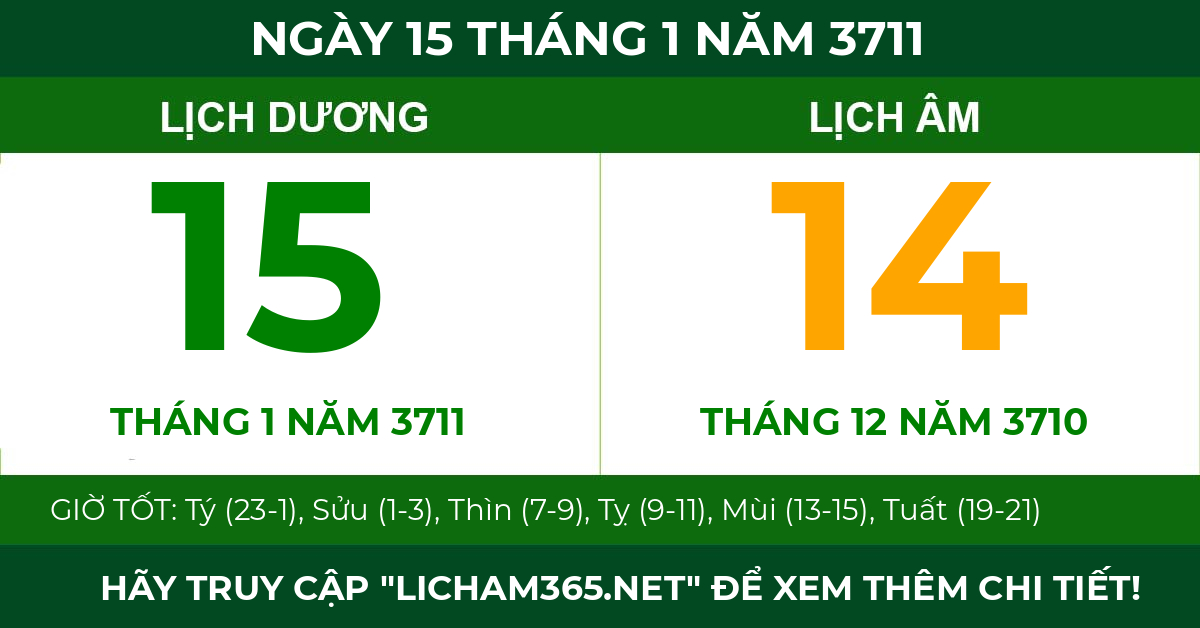 lịch âm ngày 15 tháng 1 năm 3711
