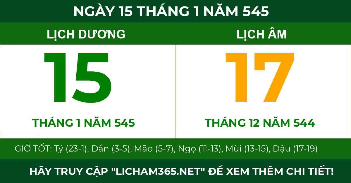 lịch âm ngày 15 tháng 1 năm 545