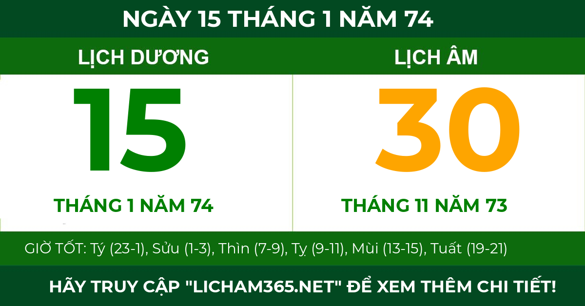 lịch âm ngày 15 tháng 1 năm 74