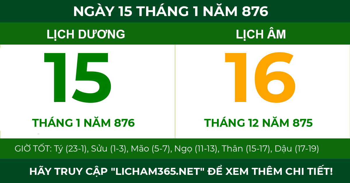 lịch âm ngày 15 tháng 1 năm 876