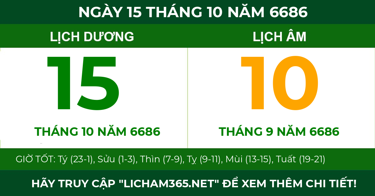 lịch âm ngày 15 tháng 10 năm 6686