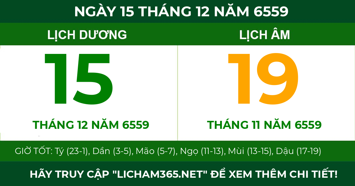 lịch âm ngày 15 tháng 12 năm 6559