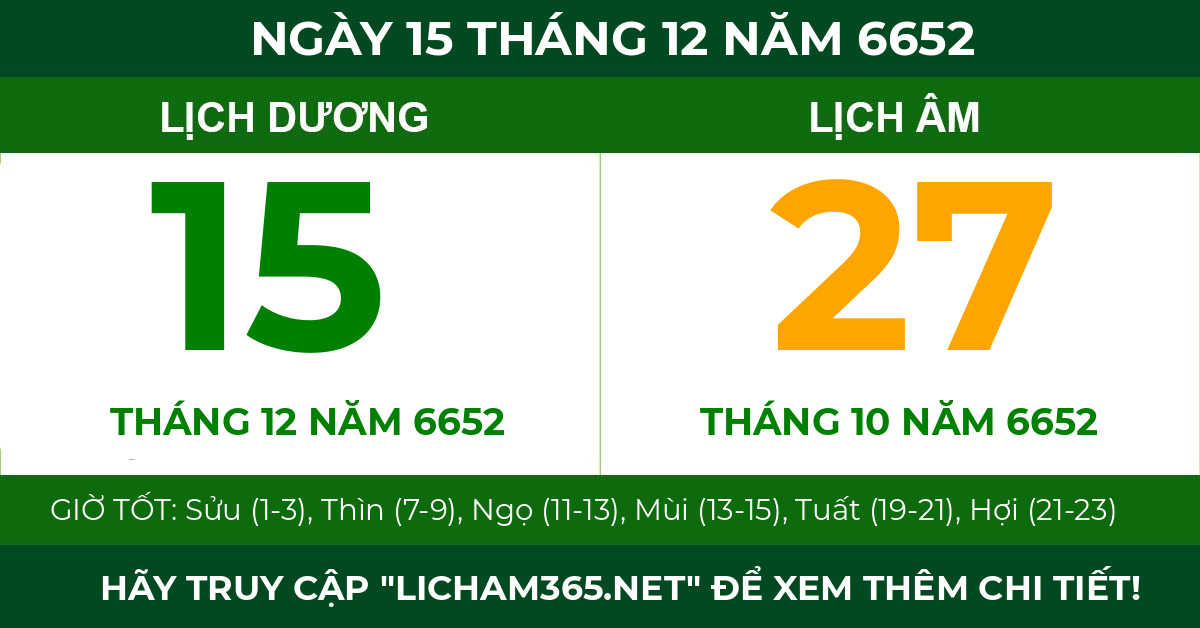 lịch âm ngày 15 tháng 12 năm 6652