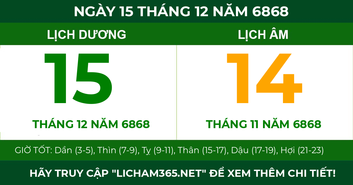lịch âm ngày 15 tháng 12 năm 6868