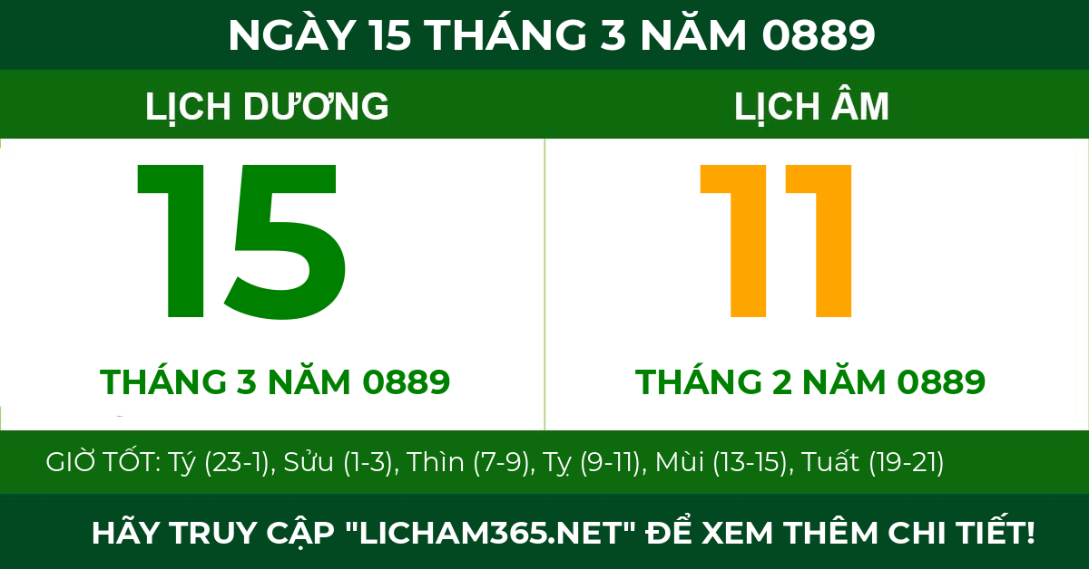 lịch âm ngày 15 tháng 3 năm 0889