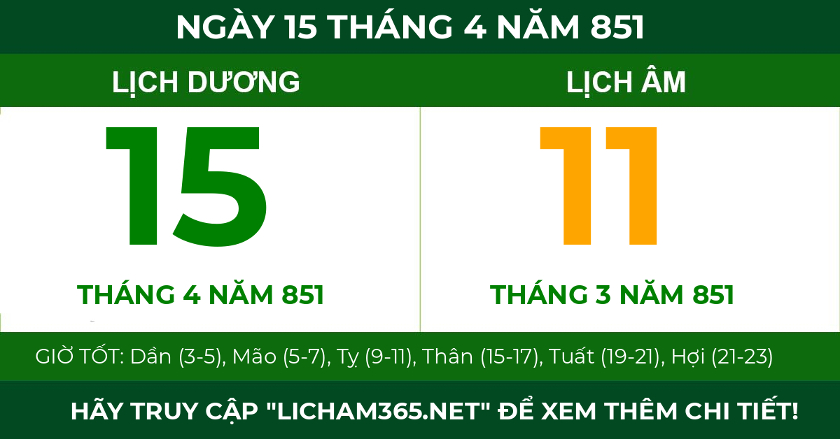 lịch âm ngày 15 tháng 4 năm 851