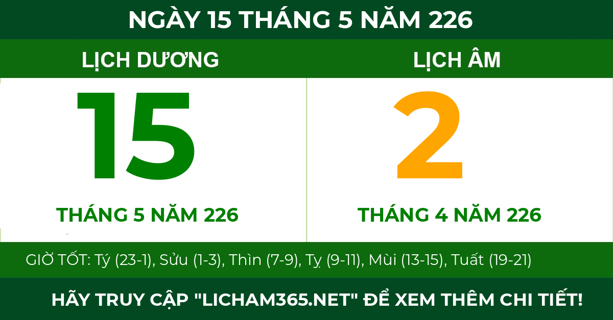 lịch âm ngày 15 tháng 5 năm 226