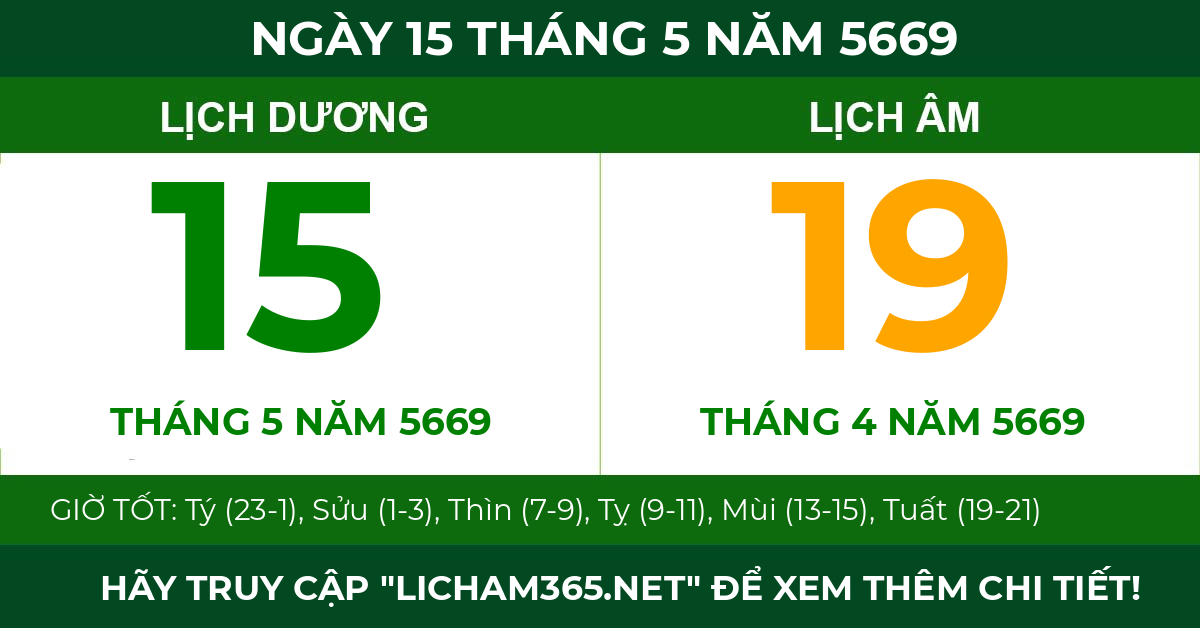 lịch âm ngày 15 tháng 5 năm 5669