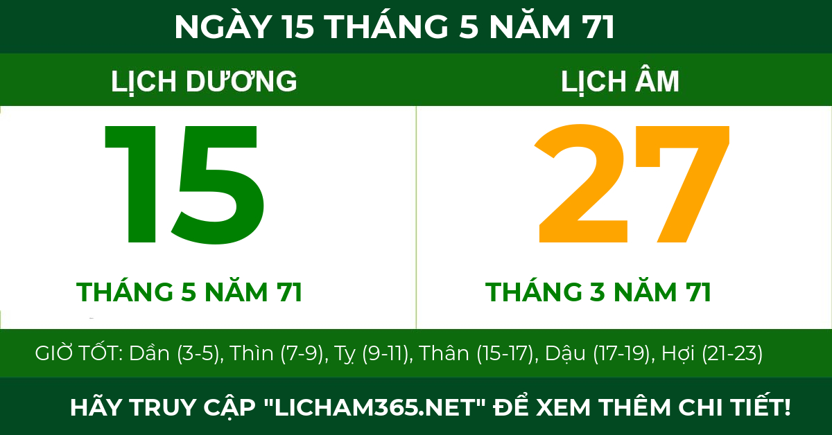 lịch âm ngày 15 tháng 5 năm 71