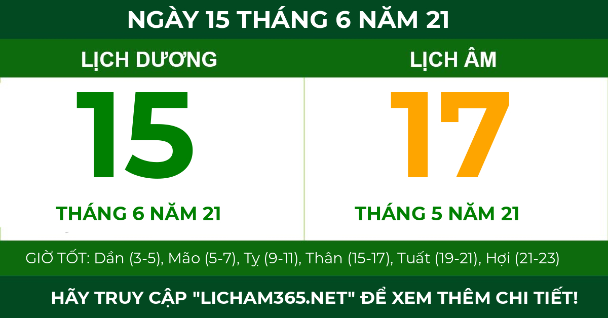 lịch âm ngày 15 tháng 6 năm 21