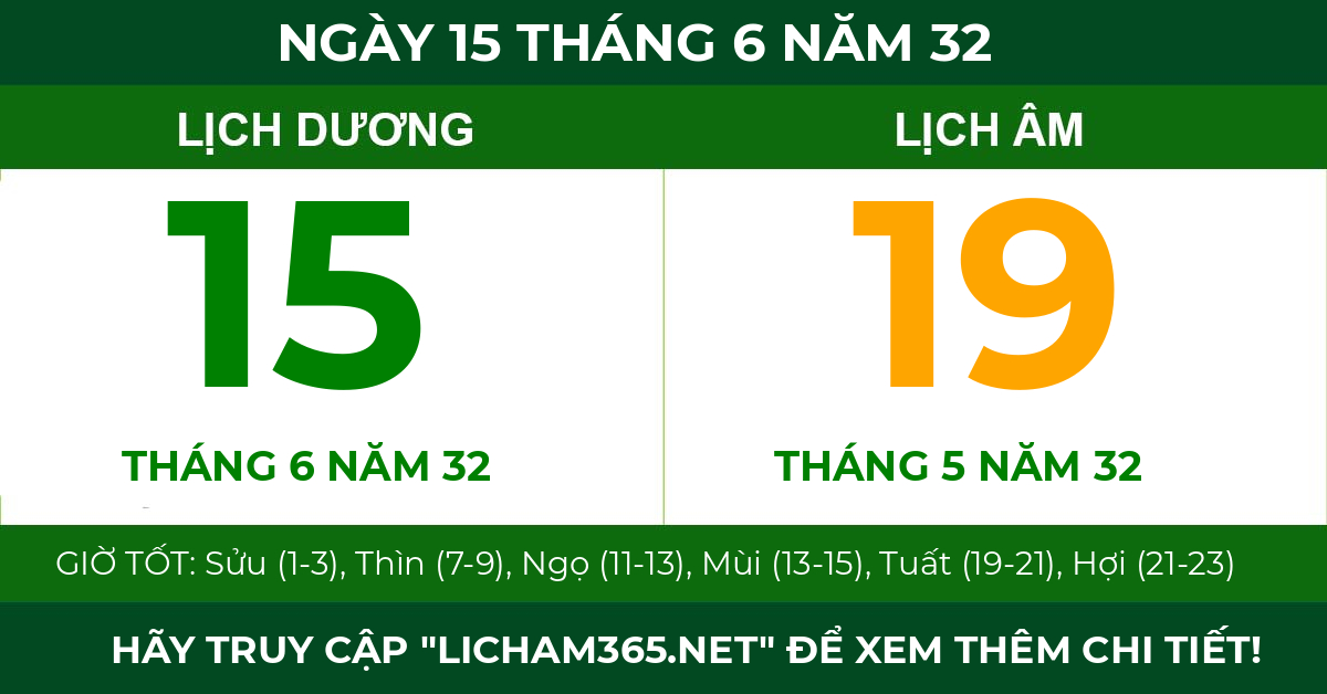 lịch âm ngày 15 tháng 6 năm 32