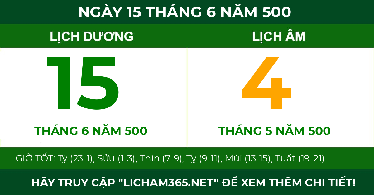 lịch âm ngày 15 tháng 6 năm 500