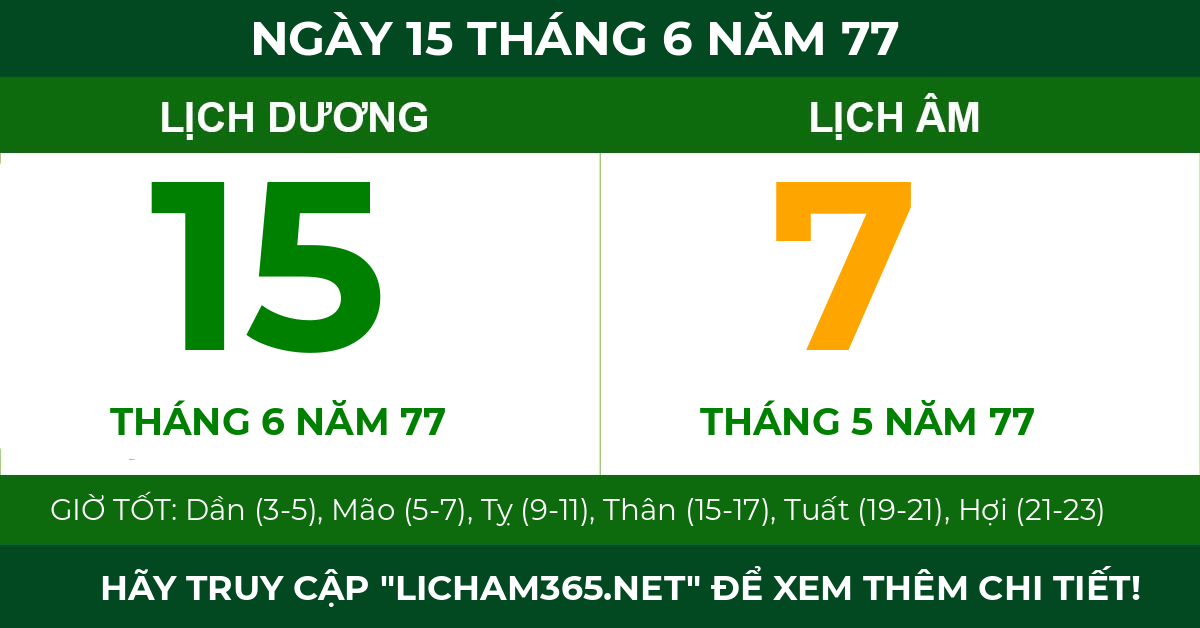 lịch âm ngày 15 tháng 6 năm 77