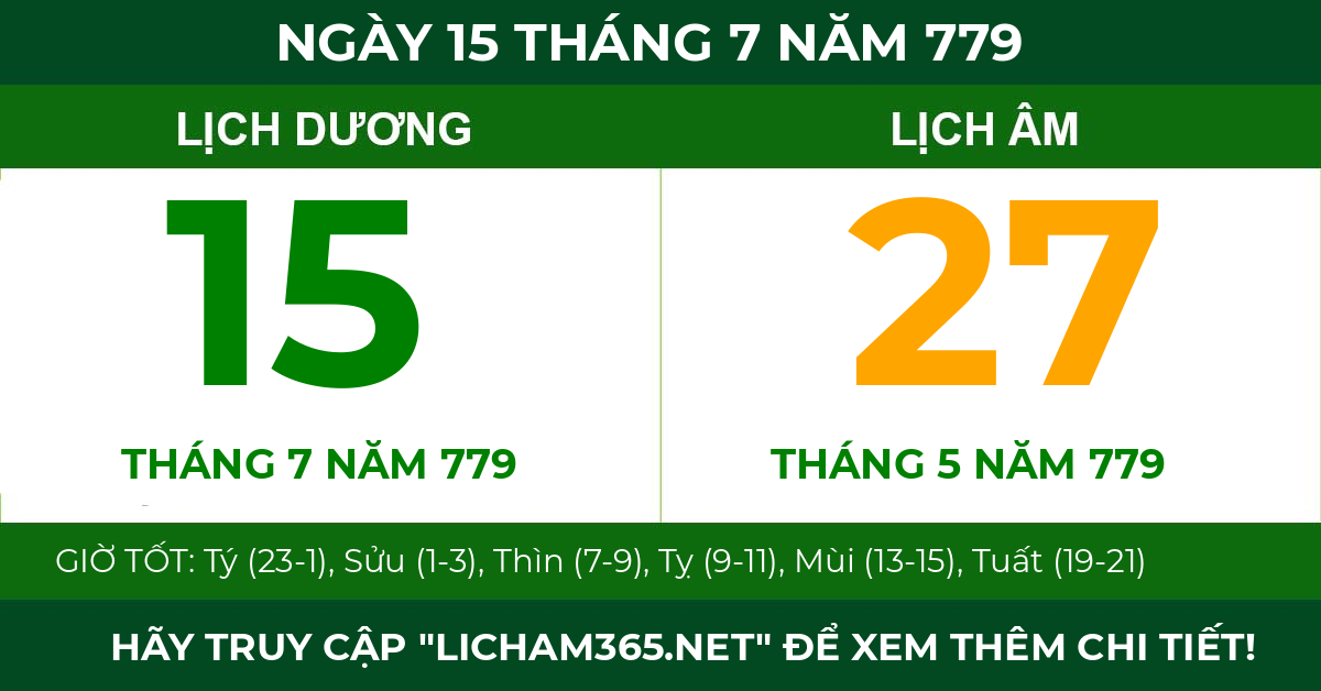 lịch âm ngày 15 tháng 7 năm 779