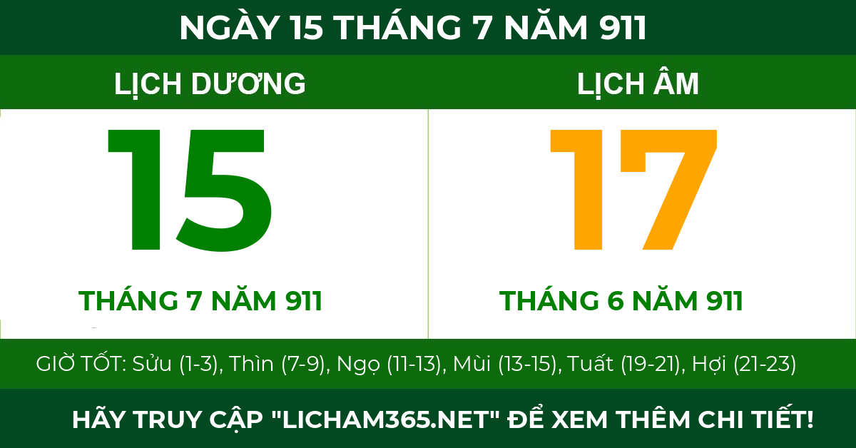 lịch âm ngày 15 tháng 7 năm 911