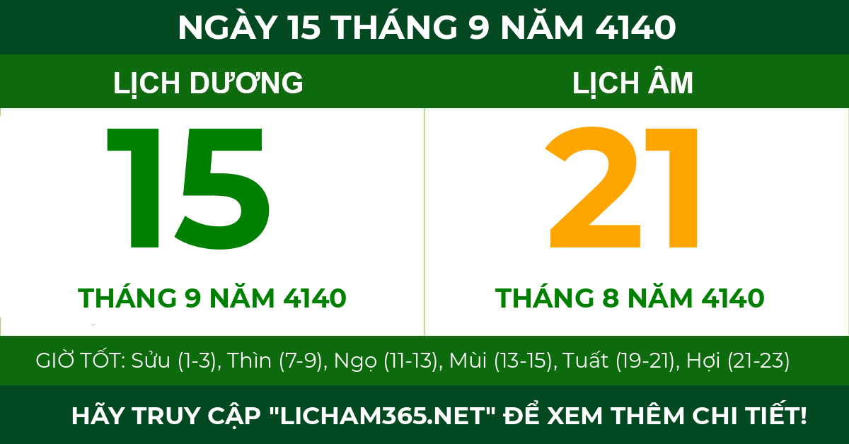lịch âm ngày 15 tháng 9 năm 4140
