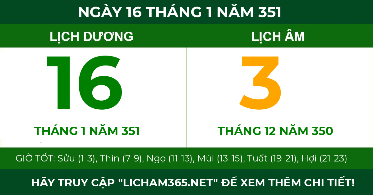 lịch âm ngày 16 tháng 1 năm 351
