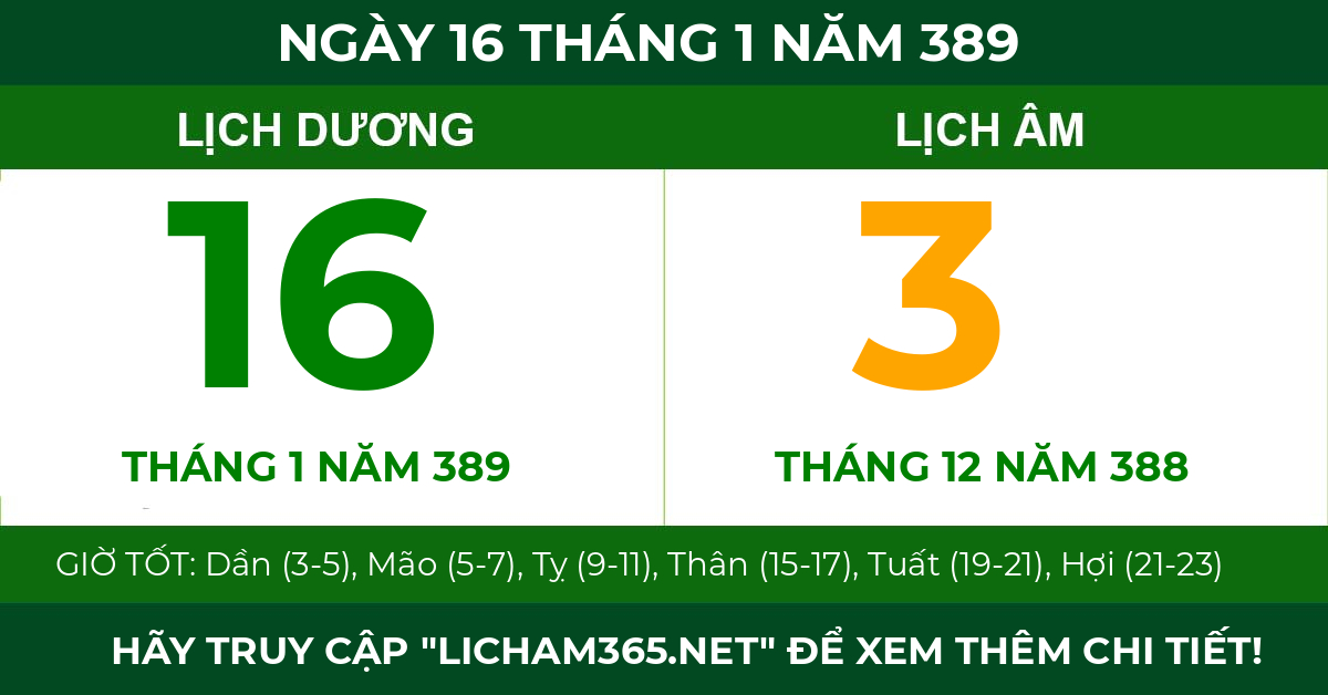 lịch âm ngày 16 tháng 1 năm 389