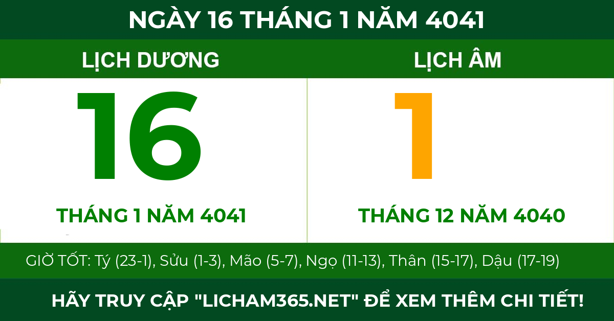 lịch âm ngày 16 tháng 1 năm 4041