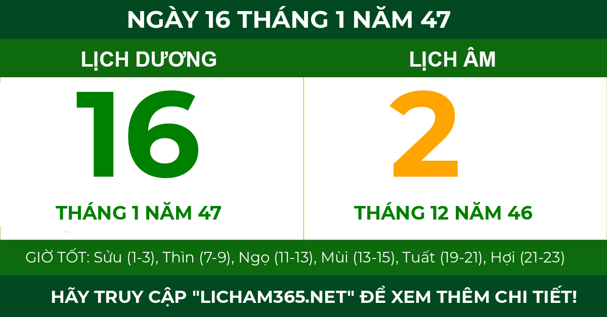 lịch âm ngày 16 tháng 1 năm 47