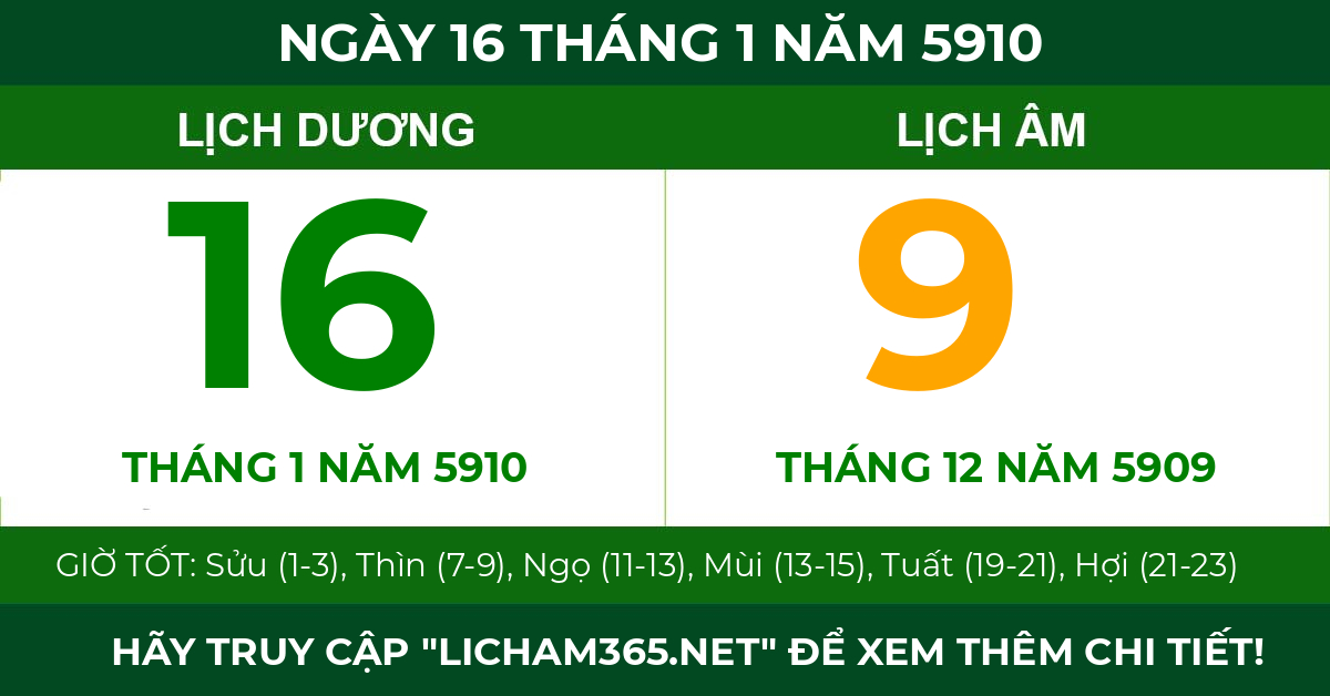 lịch âm ngày 16 tháng 1 năm 5910