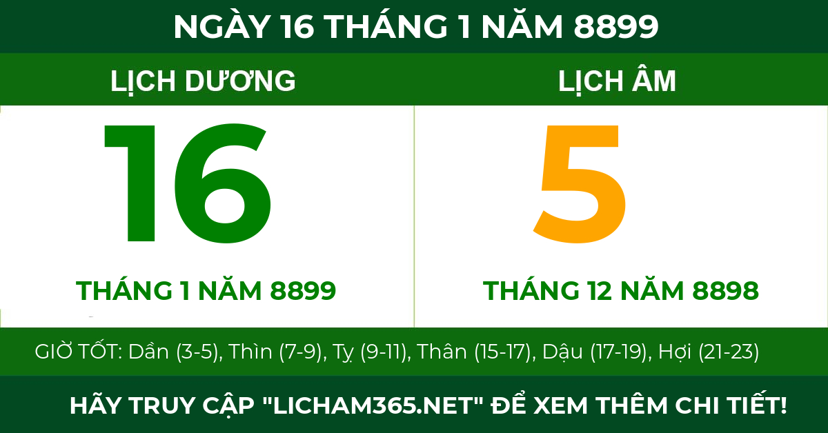 lịch âm ngày 16 tháng 1 năm 8899