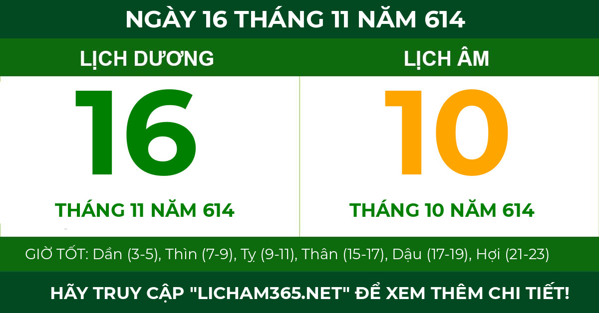 lịch âm ngày 16 tháng 11 năm 614