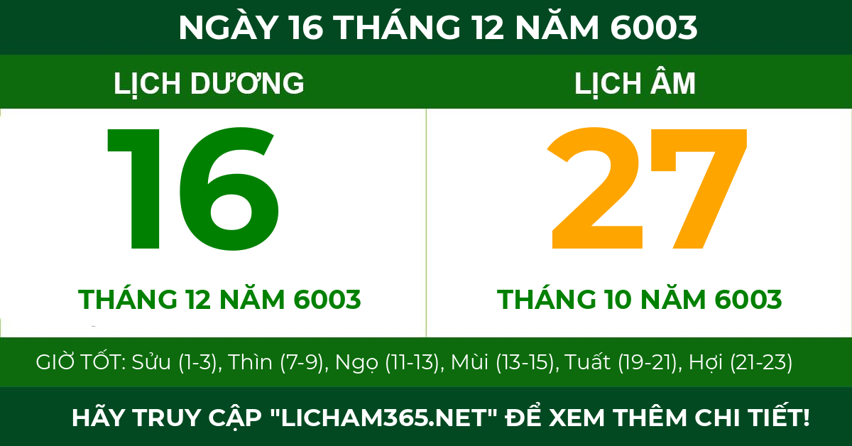 lịch âm ngày 16 tháng 12 năm 6003