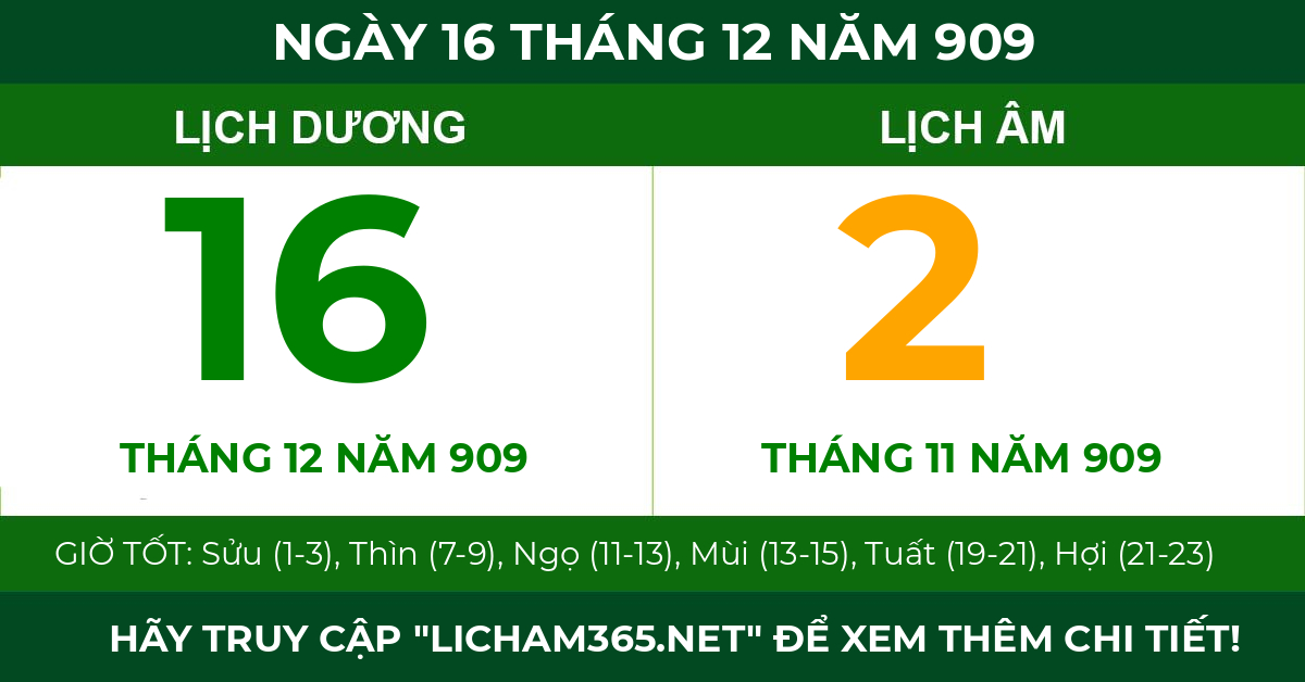 lịch âm ngày 16 tháng 12 năm 909
