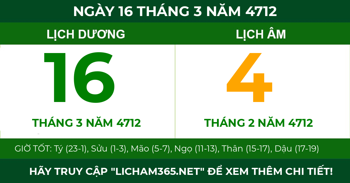lịch âm ngày 16 tháng 3 năm 4712