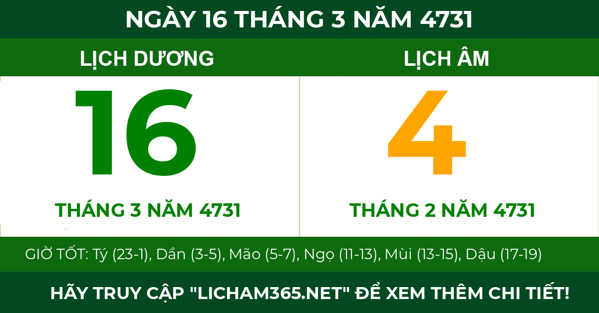 lịch âm ngày 16 tháng 3 năm 4731