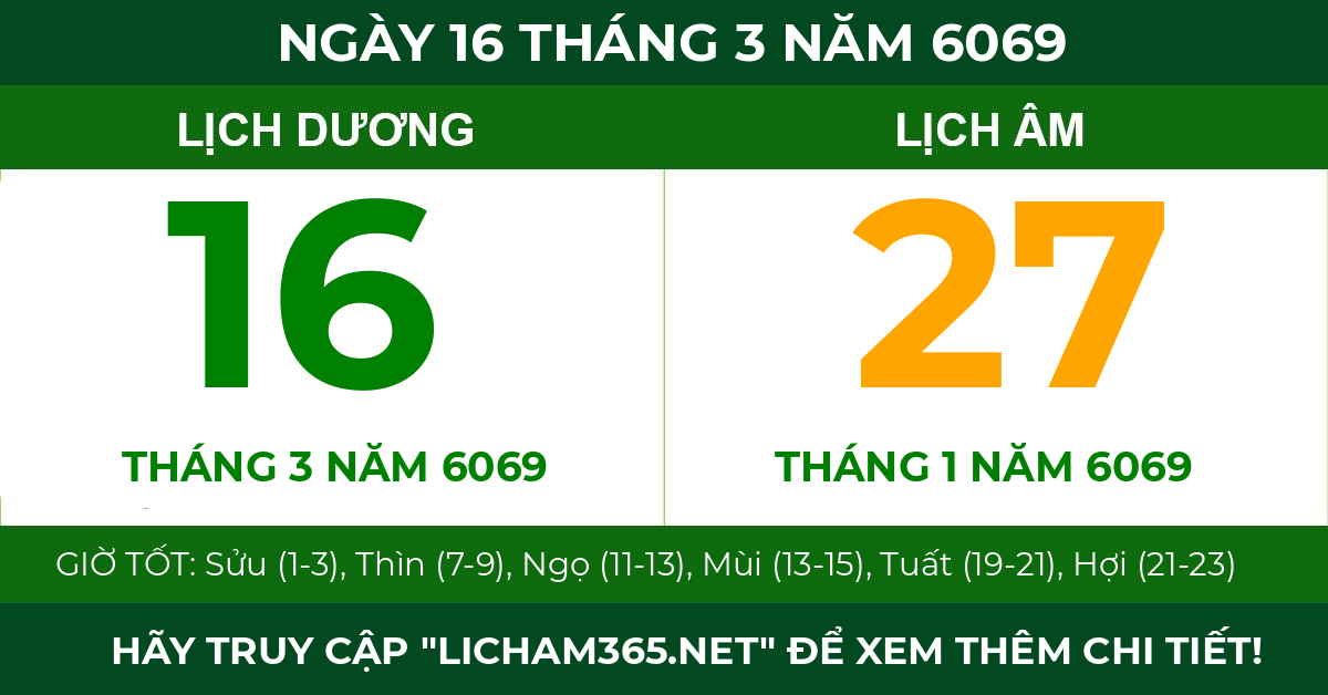 lịch âm ngày 16 tháng 3 năm 6069